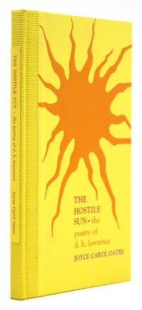 The Hostile Sun. The Poetry of d.h. lawrence