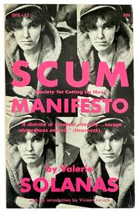 SCUM Manifesto (Society for Cutting Up Men)