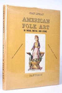image of American Folk Art in Wood, Metal and Stone