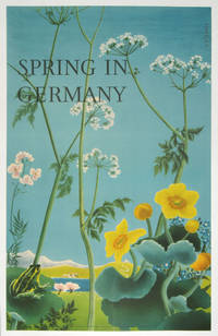 Spring in Germany. by GERMANY - WILDFLOWERS) Lammle (illus) - No date.  Ca. 1930s.