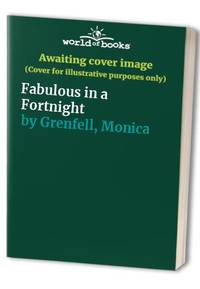 Fabulous in a Fortnight