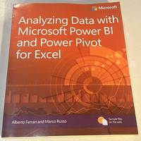 Analyzing Data with Power BI and Power Pivot for Excel (Business Skills)