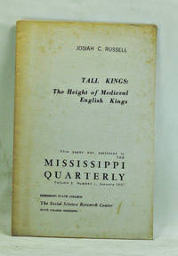 image of Tall Kings: The Height of Medieval English Kings (single article reprinted from the Mississippi Quarterly, Volume 10, Number 1, January 1957)