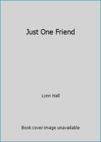 Just One Friend