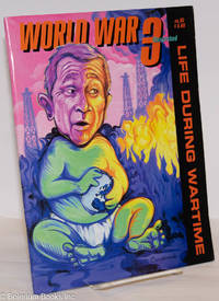 cover of World War 3 Illustrated, No. 35: Life During Wartime