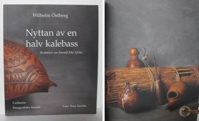 Nyttan av en halv kalebass. Berättelser om…