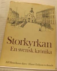 Storkyrkan. En svensk krönika.