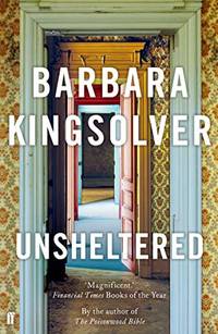 Unsheltered by Kingsolver, Barbara - 2019-06-06