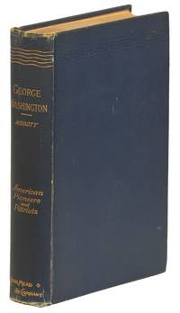 George Washington; or, Life in America One Hundred Years Ago