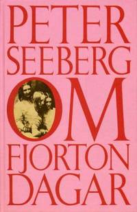 Om fjorton dagar.