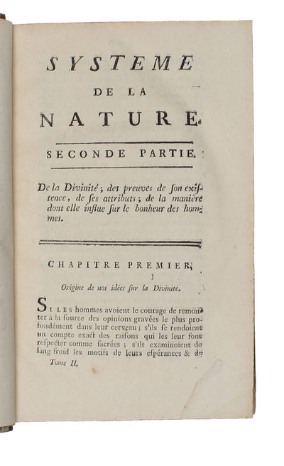Systeme de la Nature ou Des Loix du Monde Physique & du Monde Moral. 2 vols.  - ["MAN IS OF ALL BEINGS THE MOST NECESSARY TO MAN"] (photo 5)