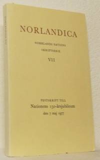 Norlandica. Norrlands nations skriftserie VII.…