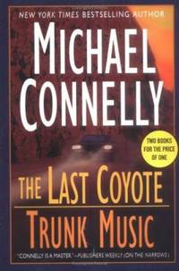 The Last Coyote; Trunk Music