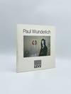 Paul Wunderlich: Óleos, Gouaches, Dibujos, Esculturas, y Lithografias: Exposicion Antologica 1958-1988