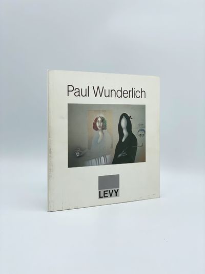 Paul Wunderlich: Óleos, Gouaches, Dibujos, Esculturas, y Lithografias: Exposicion Antologica 1958-1988