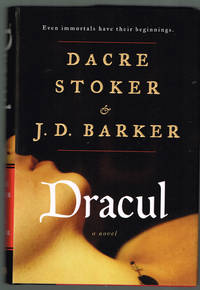 Dracul by J.D. Barker; Dacre Stoker - Signed First Edition - 2018 - from Centigrade 233 (SKU: 001280)