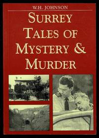 Surrey Tales of Mystery and Murder