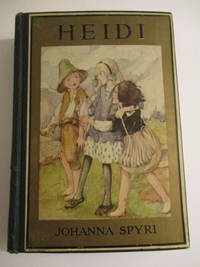 HEIDI by Johanna Spyri - 1923