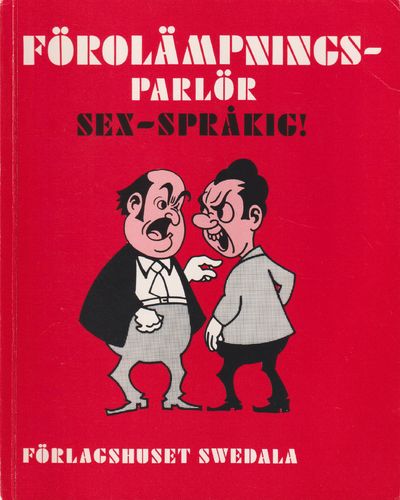 Förolämpningsparlör. Hur man säger oförskämdheter…