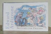 EDWARD ARDIZZONE:  SKETCHES FOR FRIENDS. by ARDIZZONE, Edward.  Edited by Judy Taylor.: