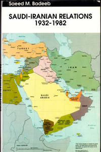 Saudi-Iranian Relations 1932-1982