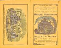 MEDICAL DEPARTMENT OF THE UNIVERSITY OF VERMONT AND STATE AGRICULTURAL COLLEGE FOR THE YEAR 1885 32nd Annual Announcement by Presidnt Matthew Henry D. D. - Paperback - First Edition Thus - 1885 - from Nick Bikoff, Bookseller (SKU: 10001)