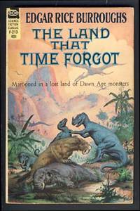 The Land that Time Forgot by Burroughs, Edgar Rice - 1963