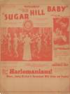 “Sugar Hill Baby”. [1937 Film Advertisement]
