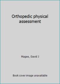 cover of Orthopedic physical assessment