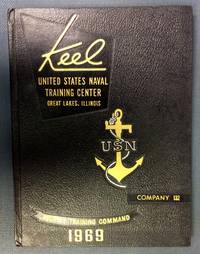 Keel United States Naval Training Center Great Lakes, Illinois, 1969: Co. 132 by No author listed de No author listed - 1969-01-01