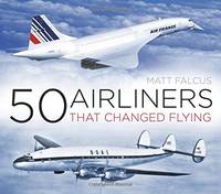 50 Airliners that Changed Flying