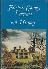 image of Fairfax County, Virginia - A History