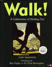 Walk! A Celebration of Striding Out