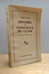 Histoire et Conscience de Classe: Essais de Dialectique Marxiste