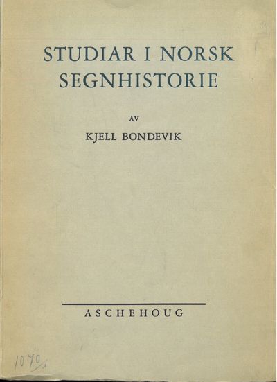 Studiar i Norsk segnhistorie.
