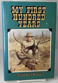 My first hundred years (Centennial alumni history series / Oklahoma State University Foundation)