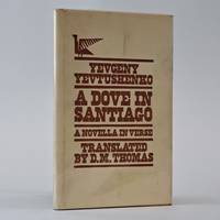 A DOVE IN SANTIAGO [Signed]