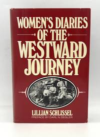 WOMEN'S DIARIES OF THE WESTWARD JOURNEY