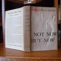 image of Not Now But Now