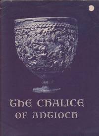 image of The Authenticity of the Chalice of Antioch