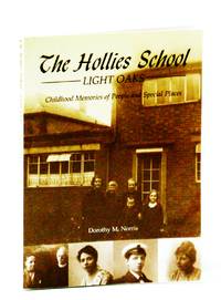 image of The Hollies School Light Oaks: Childhood Memories of People and Special Places