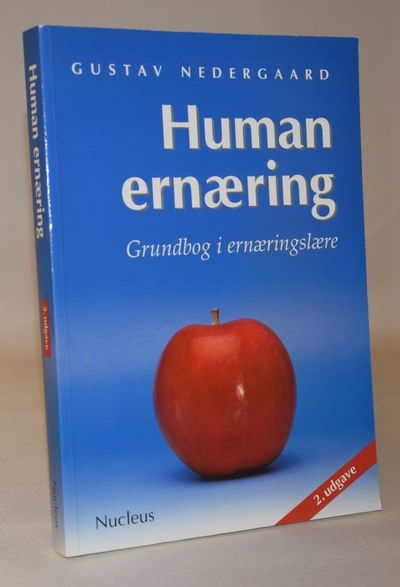 Human ernæring - Grundbog i ernæringslære.
