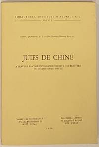 Juifs de Chine à travers la correspondance inédite de Jésuites du dix-huitième siècle