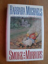 Smoke and Mirrors by Michaels, Barbara aka Elizabeth Peters - 1989