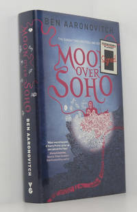 Moon Over Soho (Signed 1st/1st) by Aaronovitch, Ben - 2011