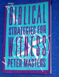 Biblical Stategies For Witness. by MASTERS  (PETER) - 1994.