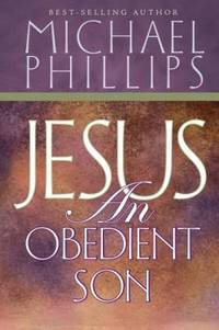 Jesus, An Obedient Son