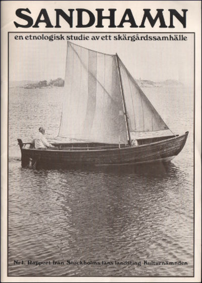 SANDHAMN en etnologisk studie av ett…