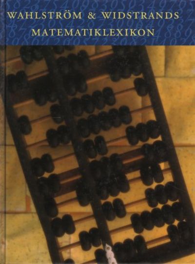 WAHLSTRÖM & WIDSTRANDS MATEMATIKLEXIKON.