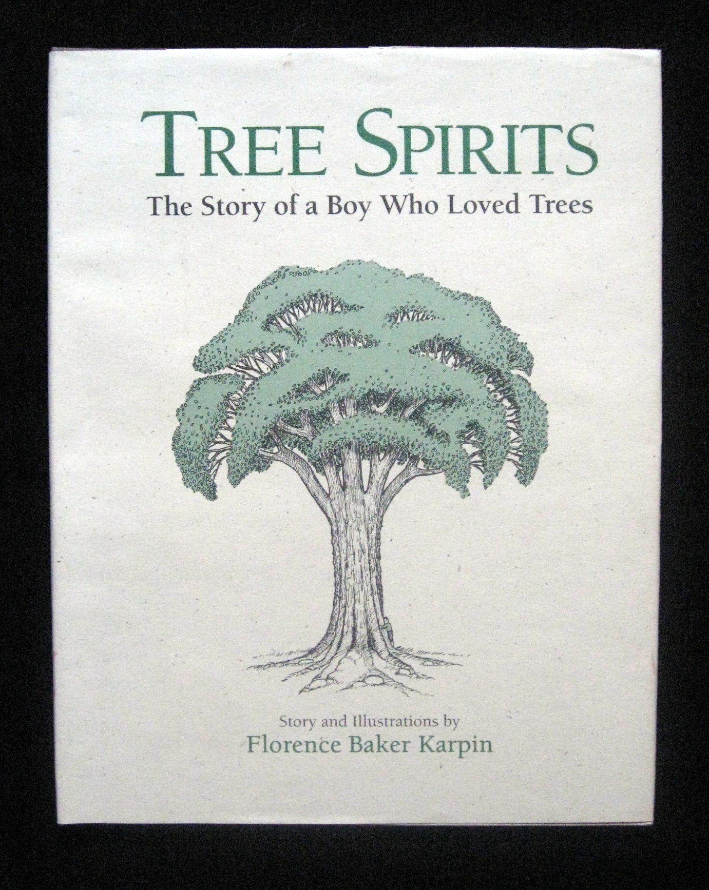Tree Spirits by Florence Baker Karpin Signed First Edition 1992 from Books (SKU